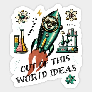 Out Of This World Idea In Science Sticker